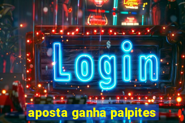 aposta ganha palpites